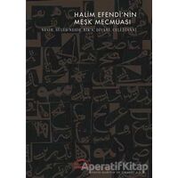 Halim Efendinin Meşk Mecmuası - Muhittin Serin - Kubbealtı Neşriyatı Yayıncılık