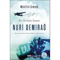 Bir Öncünün Romanı: Nuri Demirağ - Muhittin Şimşek - Alfa Yayınları