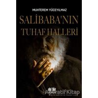 Salibaba’nın Tuhaf Halleri - Muhterem Yüceyılmaz - Akıl Fikir Yayınları