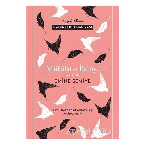 Mükafat-ı İlahiye - Emine Semiye - Turkuvaz Kitap