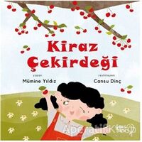 Kiraz Çekirdeği - Mümine Yıldız - Tuti Kitap