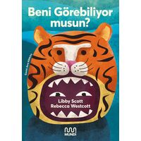 Beni Görebiliyor Musun - Libby Scott, Rebecca Westoat - Mundi Kitap