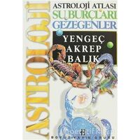 Astroloji Atlası Su Burçları Gezegenler Yengeç, Akrep, Balık - Kolektif - Boyut Yayın Grubu