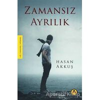 Zamansız Ayrılık - Hasan Akkuş - Ares Yayınları