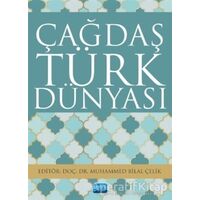 Çağdaş Türk Dünyası - Murat Özkan - Nobel Akademik Yayıncılık