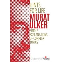 Hints For Life - Simple Explanations of Complex Topics - Murat Ülker - Sabri Ülker Vakfı Yayınları