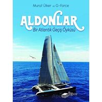Aldonlar: Bir Atlantik Geçiş Öyküsü (Kutulu Deri Kapak) - Murat Ülker - The Kitap
