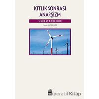 Kıtlık Sonrası Anarşizm - Murray Bookchin - Sümer Yayıncılık