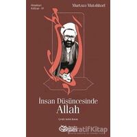 İnsan Düşüncesinde Allah - Murtaza Mutahhari - Önsöz Yayıncılık