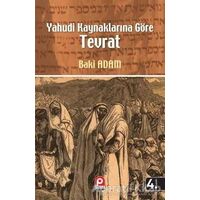 Yahudi Kaynaklarına Göre Tevrat - Baki Adam - Pınar Yayınları