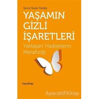 Yaşamın Gizli İşaretleri - Mecit Ömür Öztürk - Hayykitap