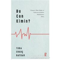 Bu Can Kimin? - Tuba Erkoç Baydar - İz Yayıncılık