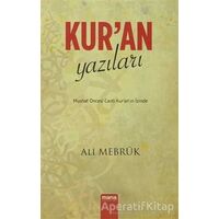 Kuran Yazıları - Ali Mebruk - Mana Yayınları