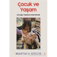 Çocuk ve Yaşam - Mustafa Birgin - Cinius Yayınları
