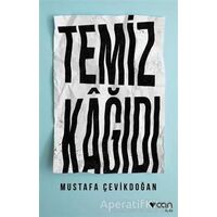 Temiz Kağıdı - Mustafa Çevikdoğan - Can Yayınları