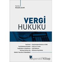 Vergi Hukuku - Mustafa Çolak - Adalet Yayınevi