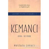 Lacivert Tiyatro Oyunları 1 - Kemancı - Mustafa Çuhacı - Cinius Yayınları