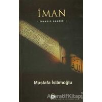 İman - Mustafa İslamoğlu - Düşün Yayıncılık