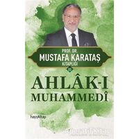 Ahlak-ı Muhammedi - Mustafa Karataş - Hayykitap