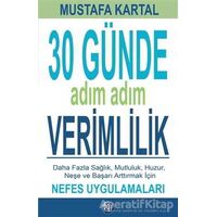 30 Günde Adım Adım Verimlilik - Mustafa Kartal - Ray Yayıncılık