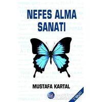 Nefes Alma Sanatı - Mustafa Kartal - Ray Yayıncılık