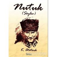 Nutuk - Mustafa Kemal Atatürk - İskele Yayıncılık