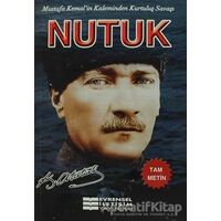 Nutuk - Mustafa Kemal Atatürk - Evrensel İletişim Yayınları