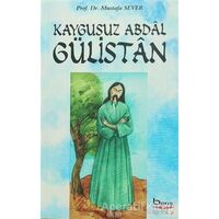 Gülistan - Mustafa Sever - Barış Kitap