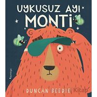 Uykusuz Ayı Monti - Duncan Beedie - Domingo Yayınevi