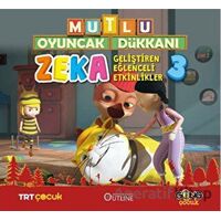 Mutlu Oyuncak Dükkanı - Zeka Geliştiren Eğlenceli Etkinlikler 3 - Kolektif - Gong Çocuk