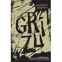 Grizu 4 - Höreleniş - Muzaffer Oruçoğlu - Belge Yayınları