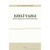 Ezeli Yazgı - Namık Kemal Okumuş - Araştırma Yayınları