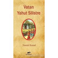 Vatan Yahut Silistre - Namık Kemal - Mutena Yayınları