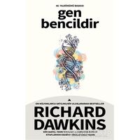 Gen Bencildir (Ciltli) - Richard Dawkins - Kuzey Yayınları