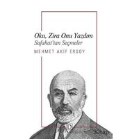 Oku, Zira Onu Yazdım - Mehmet Akif Ersoy - Dekalog Yayınları