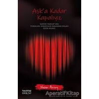 Aşka Kadar Kapalıyız - Nazan Arısoy - Hayykitap