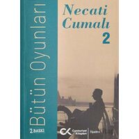 Bütün Oyunları - 2 - Necati Cumalı - Cumhuriyet Kitapları