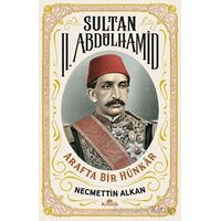 Sultan II. Abdülhamid - Necmettin Alkan - Kronik Kitap