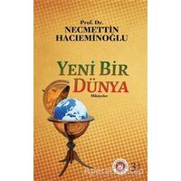 Yeni Bir Dünya - Necmettin Hacıeminoğlu - Türk Edebiyatı Vakfı Yayınları