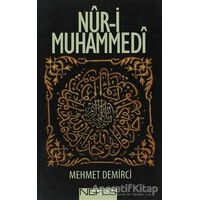 Nur-i Muhammedi - Mehmet Demirci - Nefes Yayıncılık