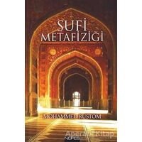 Sufi Metafiziği - Mohammed Rustom - Nefes Yayıncılık