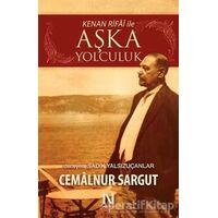 Kenan Rifai ile Aşka Yolculuk - Cemalnur Sargut - Nefes Yayıncılık