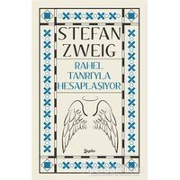 Rahel Tanrı’yla Hesaplaşıyor - Stefan Zweig - Zeplin Kitap