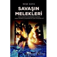 Savaşın Melekleri - Neşe Kaya - Gece Kitaplığı