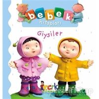 Giysiler - Bebek Kitapları - Nathalie Belineau - Bıcırık Yayınları