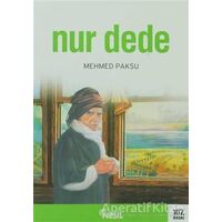 Nur Dede - Mehmed Paksu - Nesil Yayınları