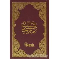 Namaz Tesbihatı - Bediüzzaman Said-i Nursi - Nesil Yayınları