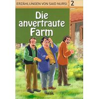 2. Die Anvertraute Farm - Veli Sırım (Almanca Hikaye)