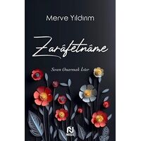 Zarafetname - Seven Onarmak İster - Merve Yıldırım - Nesil Yayınları