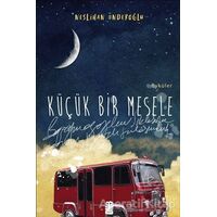 Küçük Bir Mesele - Neslihan Önderoğlu - On8 Kitap